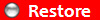 Restore